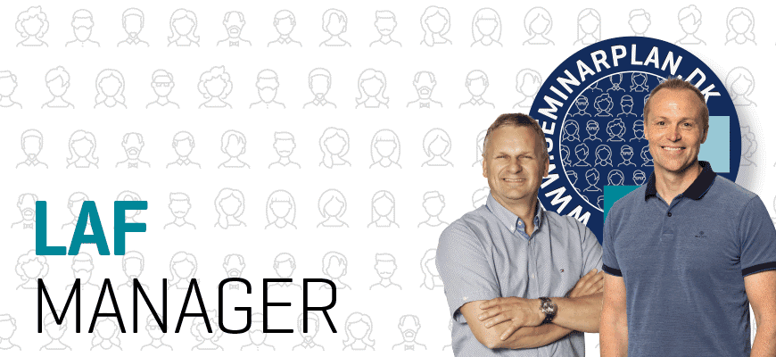 LAF Manager seminar i Brøndby & Aarhus